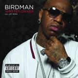 Birdman - Hip Hop/Rap Liedtexte