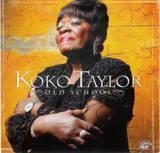 Koko Taylor - Blues Liedtexte
