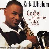 Kirk Whalum - Jazz Liedtexte